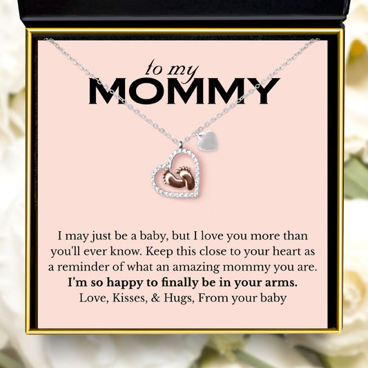 To My Mommy, Finally in your Arms (Pink Edition) - Baby Feet Necklace Gift Set