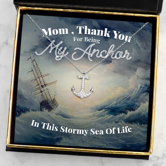 My Mom, My Anchor - Crystal Anchor Necklace Gift