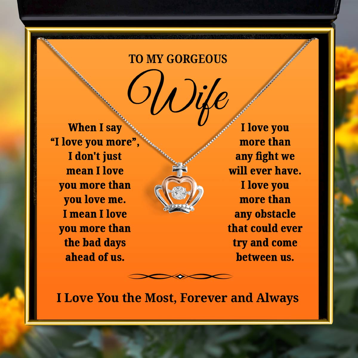 To My Gorgeous Wife, When I Say "I Love You More" - Luxe Crown Necklace Gift Set