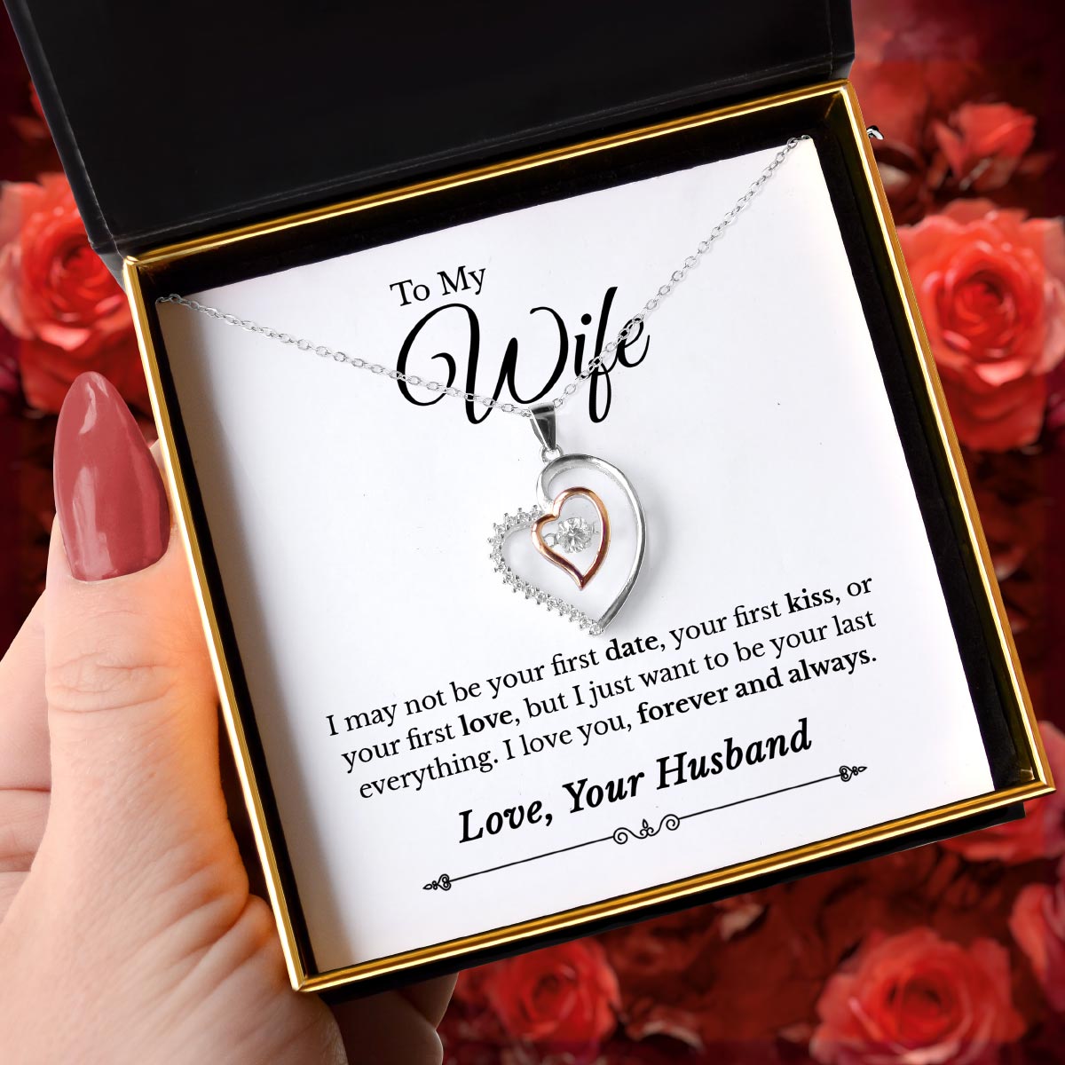 To My Wife, I May Not Be Your First Date - Luxe Heart Necklace Gift Set