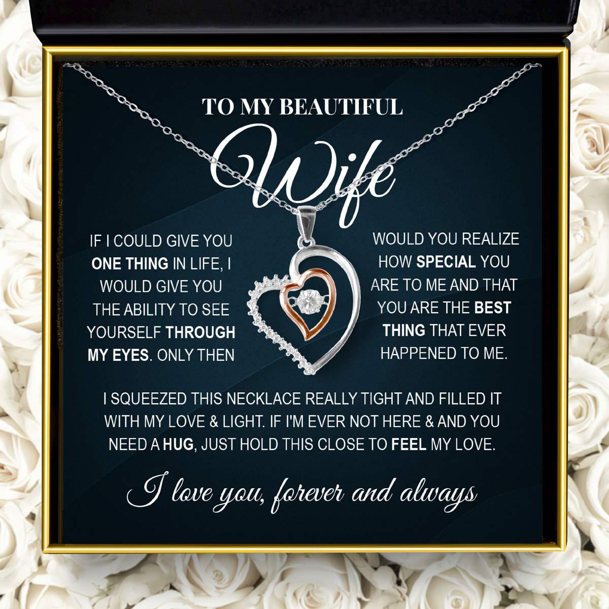 To My Beautiful Wife, If I Could Give You One Thing - Luxe Heart Necklace Gift Set
