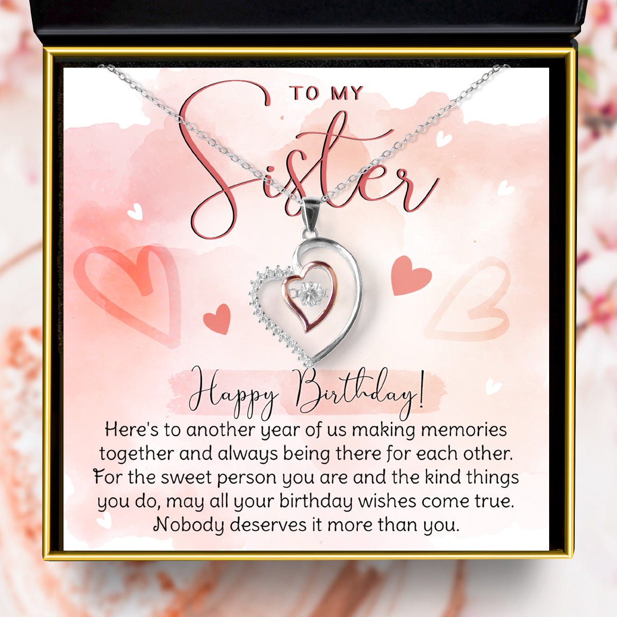 To My Sister, Happy Birthday - Luxe Heart Necklace Gift Set