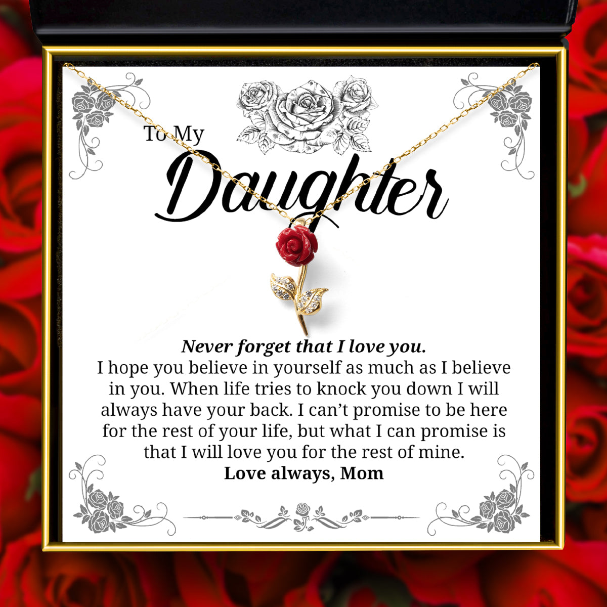 To My Daughter. Never Forget (From Mom) - Red Rose Necklace Gift Set