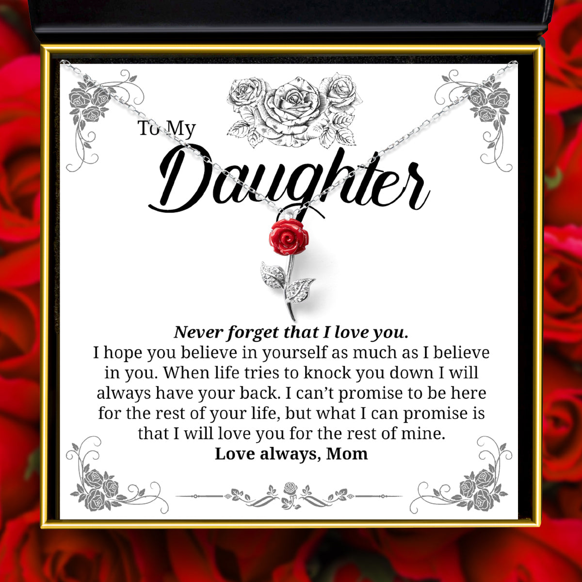 To My Daughter. Never Forget (From Mom) - Red Rose Necklace Gift Set