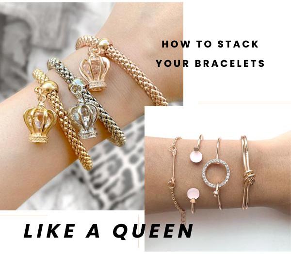 How To Stack Your Bracelets