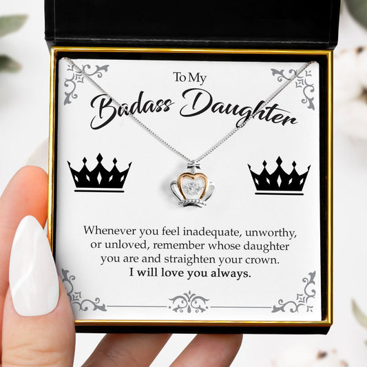 To My Badass Daughter (Bold Version) - Luxe Crown Necklace Gift Set