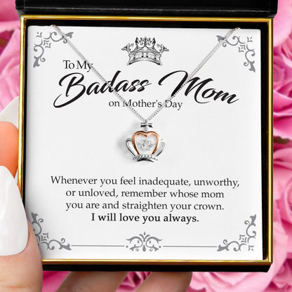 To My Badass Mom on Mother's Day - Luxe Crown Necklace Gift Set