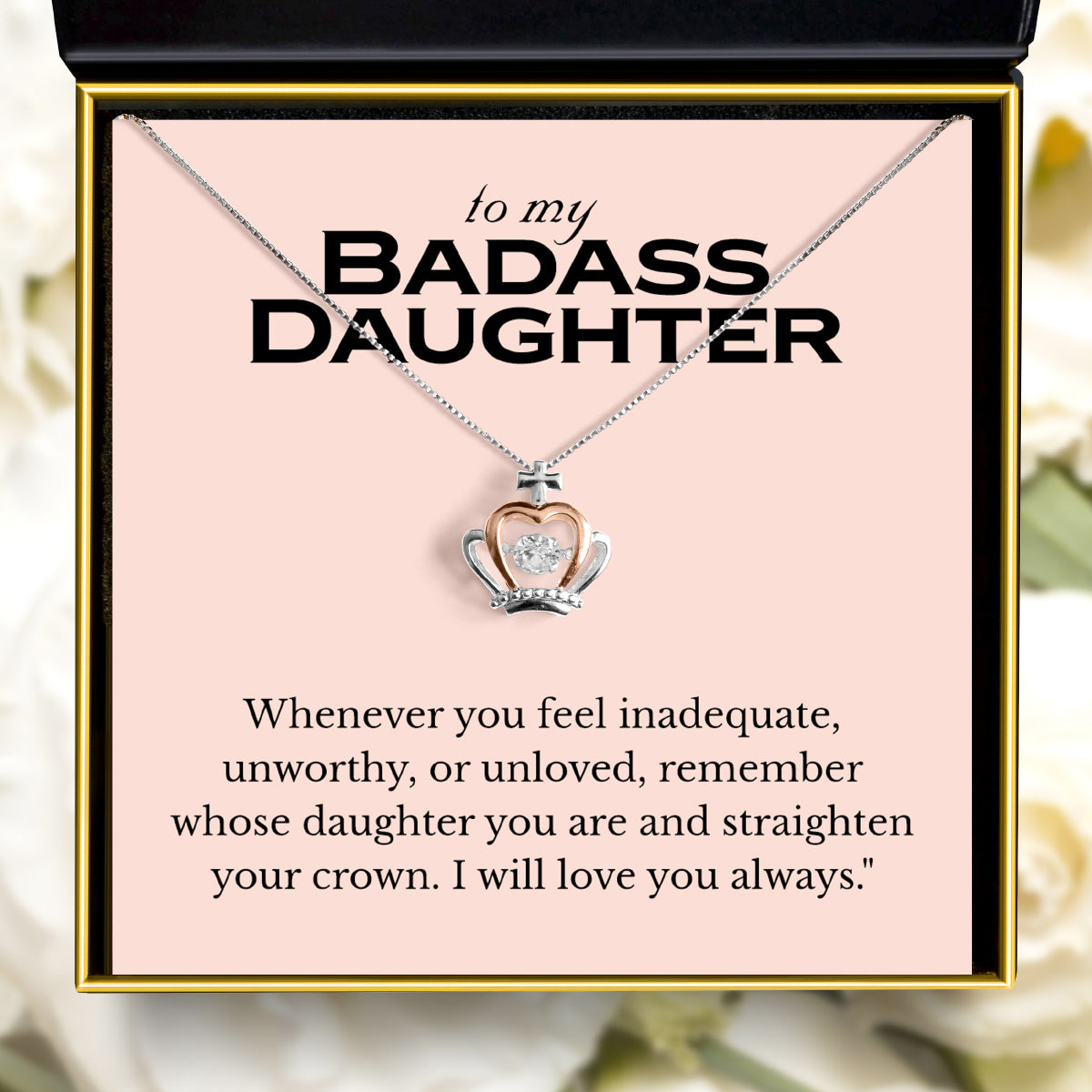 To My Badass Daughter (Pink Edition) - Luxe Crown Necklace Gift Set