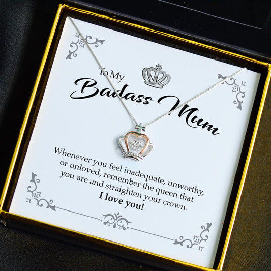 To My Badass Mum - Luxe Crown Necklace Gift Set