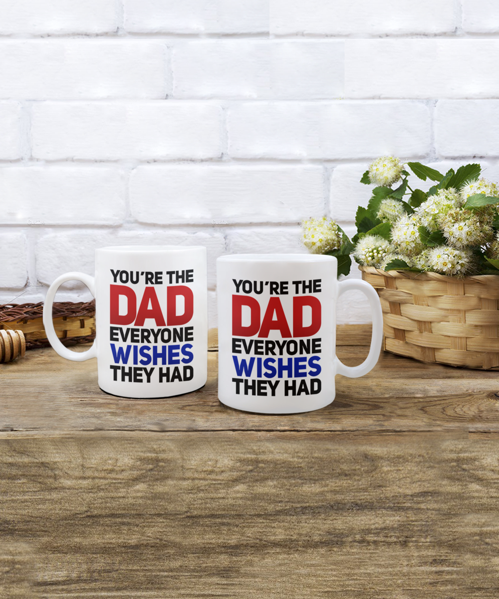 You're the Dad Mug