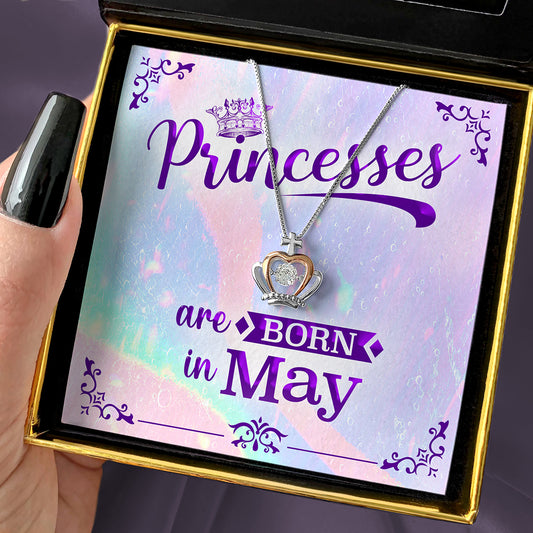 Princesses Are Born in May - Luxe Crown Necklace Gift Set